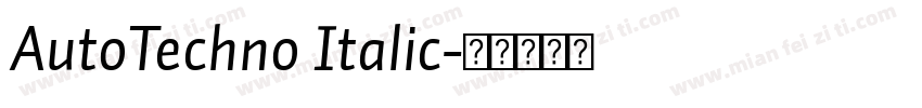 AutoTechno Italic字体转换